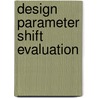 Design parameter shift evaluation by J. Eichhorn