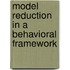 Model Reduction in a Behavioral Framework