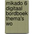Mikado 6 digitaal bordboek thema's WO