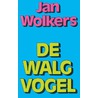 De walgvogel by Jan Wolkers