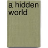 A hidden world door Tristan Allen