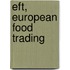 EFT, European Food Trading