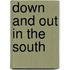 Down and out in the South