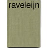 Raveleijn door Paul van Loon