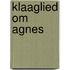 Klaaglied om Agnes