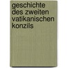 Geschichte des Zweiten Vatikanischen Konzils door K. Wittstadt