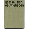 Geef mij tien eeuwigheden door G. Lodi