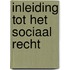 Inleiding tot het sociaal recht