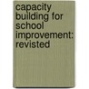 Capacity building for school improvement: revisted by Patricia Stringer
