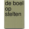 De boel op stelten door Auck Peanstra