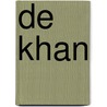 De Khan door Rocca