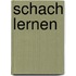 Schach lernen