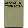 Brieven & Contracten door C.M.R. Hemelsoet