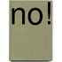 No!