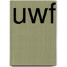 Uwf by Joseph Jr Covino
