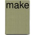 Make