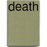 Death by Maurice Maeterlinck