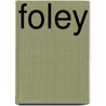 Foley door Penny H. Taylor