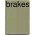 Brakes