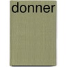 Donner by Alexey Pehov