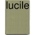 Lucile