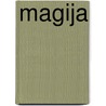 Magija by Rhonda Byrne