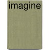 Imagine door Marcus Hearn