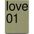 Love 01