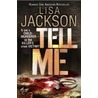 Tell Me by Lisa Jackson