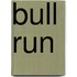 Bull Run