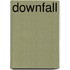 Downfall