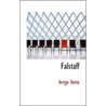 Falstaff by Arrigo Boito