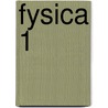 Fysica 1 door Greet Langie