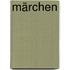 Märchen