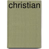 Christian by Andy Stanley