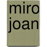 Miro Joan door Rosa Malet