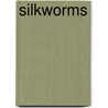 Silkworms door Edward A. Butler