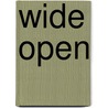 Wide Open by Larry Bjornson