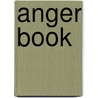 Anger Book door James Gibbs