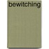 Bewitching