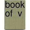 Book Of  V by Jack Adams