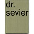 Dr. Sevier