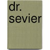 Dr. Sevier by George Washington Cable