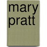Mary Pratt door Ray Cronin