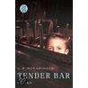 Tender Bar door J.R. Moehringer