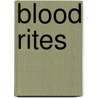 Blood Rites door Quinn Loftis