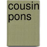 Cousin Pons door Honoré de Balzac