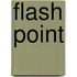 Flash Point