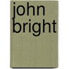 John Bright by C.A. Vince