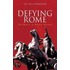 Defying Rome